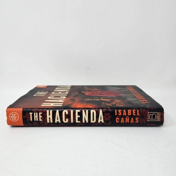The Hacienda By Isabel Cañas Hardcover Book Of The Month Edition May 2022 - Picture 4 of 11